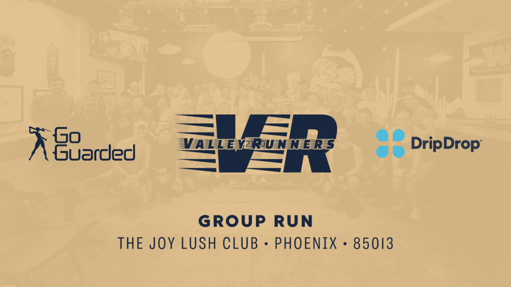 Valley Runners Group Run at Joy Lush Club, Phoenix
